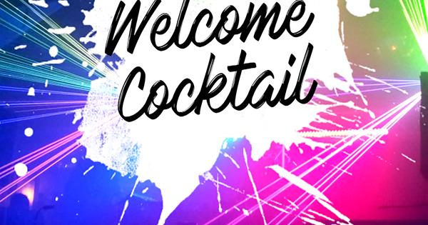FBE "Welcome Cocktail"