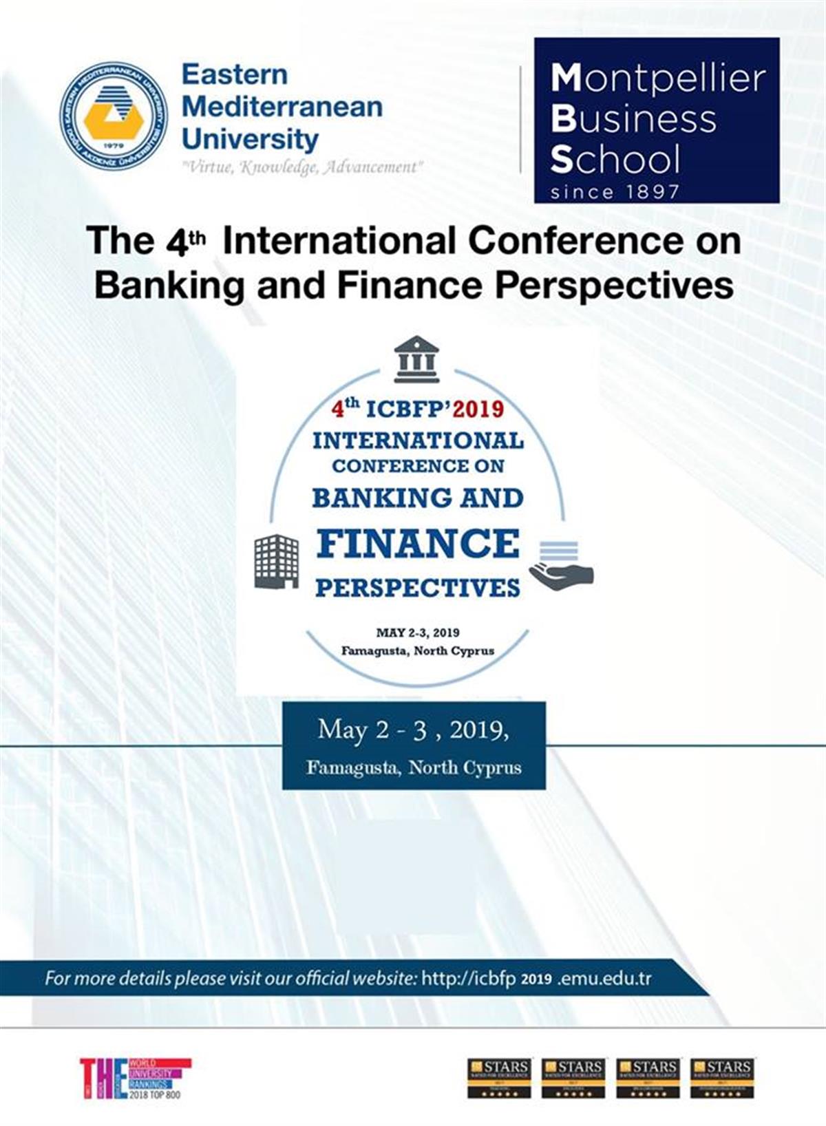 4. Uluslararası Bankacılık ve Finans Perspektifleri Konferansı (ICBFP)  2-3 Mayıs, 2019