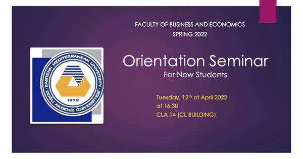 ORIENTATION SEMINAR - Faculty of Business and Economics 