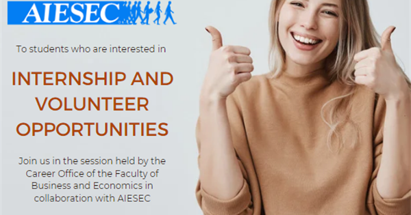 AIESEC ile Staj ve Gönüllülük Fırsatları