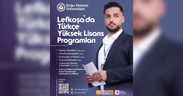 DAÜ Lefkoşa’daki Yüksek Lisans Programlarıyla Akademik Fırsatlar Sunuyor