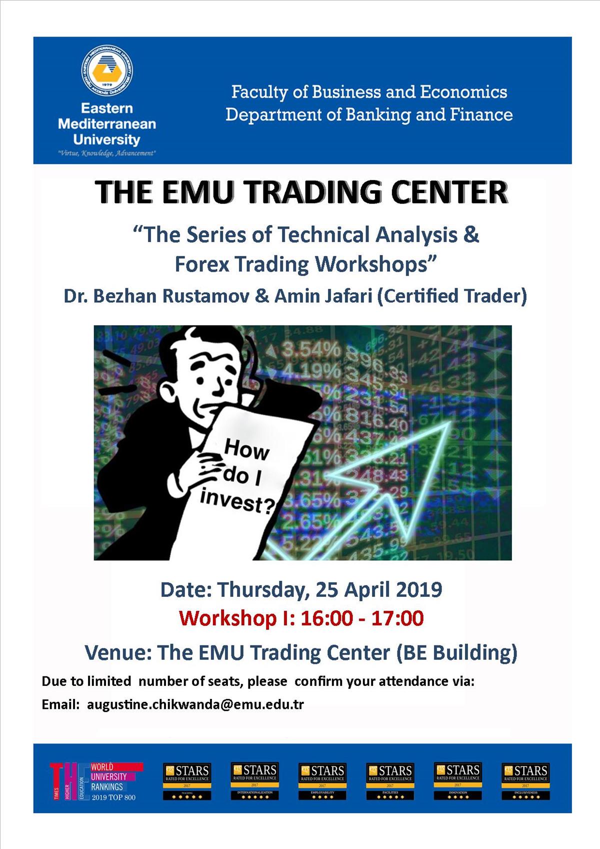 THE EMU TRADING CENTER: "The Series of Technical Analysis and Forex Trading Workshops" 
