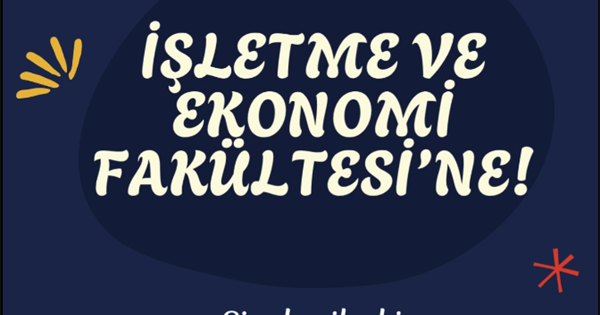 İşletme ve Ekonomi Fakültesi